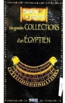 Passion l'Egypte : Les grandes collections d'art gyptien par Atlas