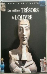 Passion de l'Egypte : Les sublimes trsors du Louvre par Atlas