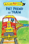 Pat le chat : Pat prend le train par Dean