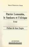Patrice Lumumba, le Sankuru et l'Afrique par K'Omalowete a Djonga
