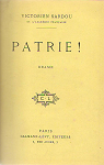 Patrie ! par Sardou
