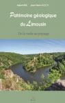 Patrimoine gologique du Limousin - De la roche au paysage par Bril