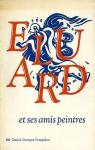 Paul eluard et ses amis peintres / 1895-1952 / [exposition, paris, 4 novembre 1982-17 janvier 1983], par Centre national d`art et de culture Georges Pompidou