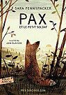 Pax et le petit soldat par Pennypacker