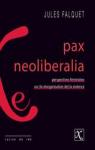 Pax neoliberalia par Falquet
