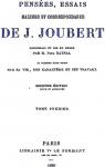 Penses, maximes, essais et correspondance, tome 1 par Joubert