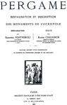 Pergame : Restauration et description des monuments de l'Acropole par Collignon