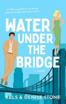 Perks & Benefits, tome 1 : Water Under the Bridge par Stone