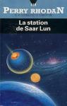 Perry Rhodan, tome 110 : La station de Saar Lun par Scheer