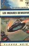 Perry Rhodan, tome 19 : 	Les Méduses de Moofar par Scheer