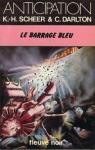 Perry Rhodan, tome 46 : Le Barrage bleu par Scheer