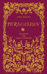 Persuasion (La Famille Elliot) par Austen