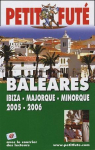 Petit Fut : Balares / Ibiza-Minorque-Majorque par Le Petit Fut