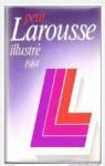 Petit Larousse Illustre 1984 par Larousse