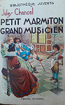 Petit Marmiton , Grand Musicien par 