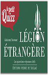 Petit Quizz de la Lgion trangre par Pierre de Taillac