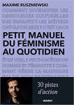 Petit manuel du féminisme au quotidien par Ruszniewski