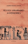 Petites chroniques athéniennes par Roques-Tesson