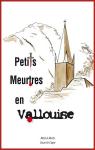 Petits meurtres en Vallouise par Troussier