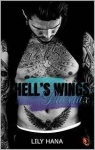 Hell's Wings, tome 7 : Phoenix par Hana