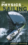 The Physics of Sailing Explained par Anderson