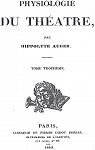 Physiologie du Théâtre vol. 3 par Auger