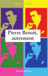 Pierre Benoit, autrement par Gaillet