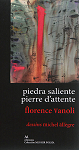 Pierre d'attente - Pieadra saliente par Vanoli