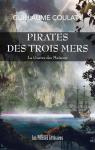 La guerre des maisons, tome 1 : Pirates des Trois Mers par Coulaty