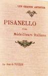 Pisanello et les Médailleurs Italiens - Les Grands Artistes par de Foville