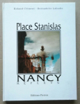 Place Stanislas Nancy reflets par Labadie