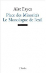 Place des minorits - Le monologue de l'exil par Fayez