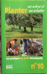 Planter ses arbres et ses arbustes (Les pratiques du jardin Bricomarch) par Boudassou