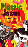 Plastic Jesus par Brite