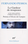Poésies d'Alvaro de Campos - Le Gardeur de troupeau, autres poèmes d'Alberto Caeiro par Pessoa