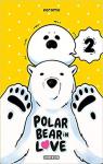 Polar bear in love, tome 2 par Koromo