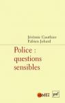 Police : questions sensibles par Jobard