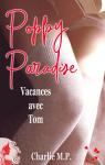 Poppy Paradise : Vacances avec Tom par M.P.