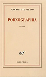Pornographia par Del Amo