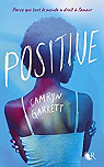 Positive par Garrett