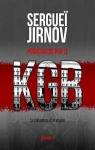 Poursuivi par le KGB : la naissance d'un espion par Jirnov