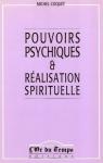 Pouvoirs psychiques et ralisation spirituelle par Coquet