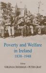 Poverty and Welfare in Ireland, 18381948 par Gray