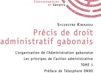 Prcis de droit administratif gabonais - Tome 1 par Kwahou