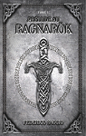 Prélude au Ragnarök (Illustrée) par Saggio