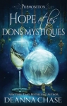 Prmonition, tome 2 : Hope et les dons mystiq..