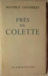 Prs de Colette. par Goudeket