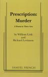 Prescription : Murder par Link