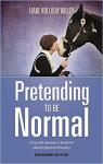 Pretending to Be Normal par Holliday Willey