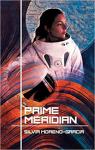 Prime Meridian par Moreno-Garcia